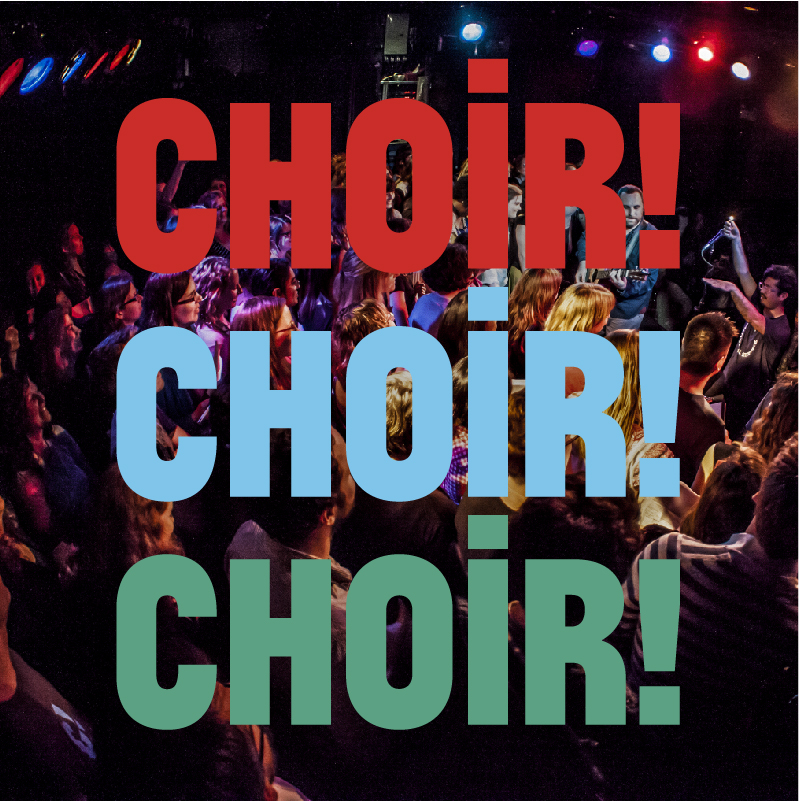 Event image Choir! Choir! Choir!